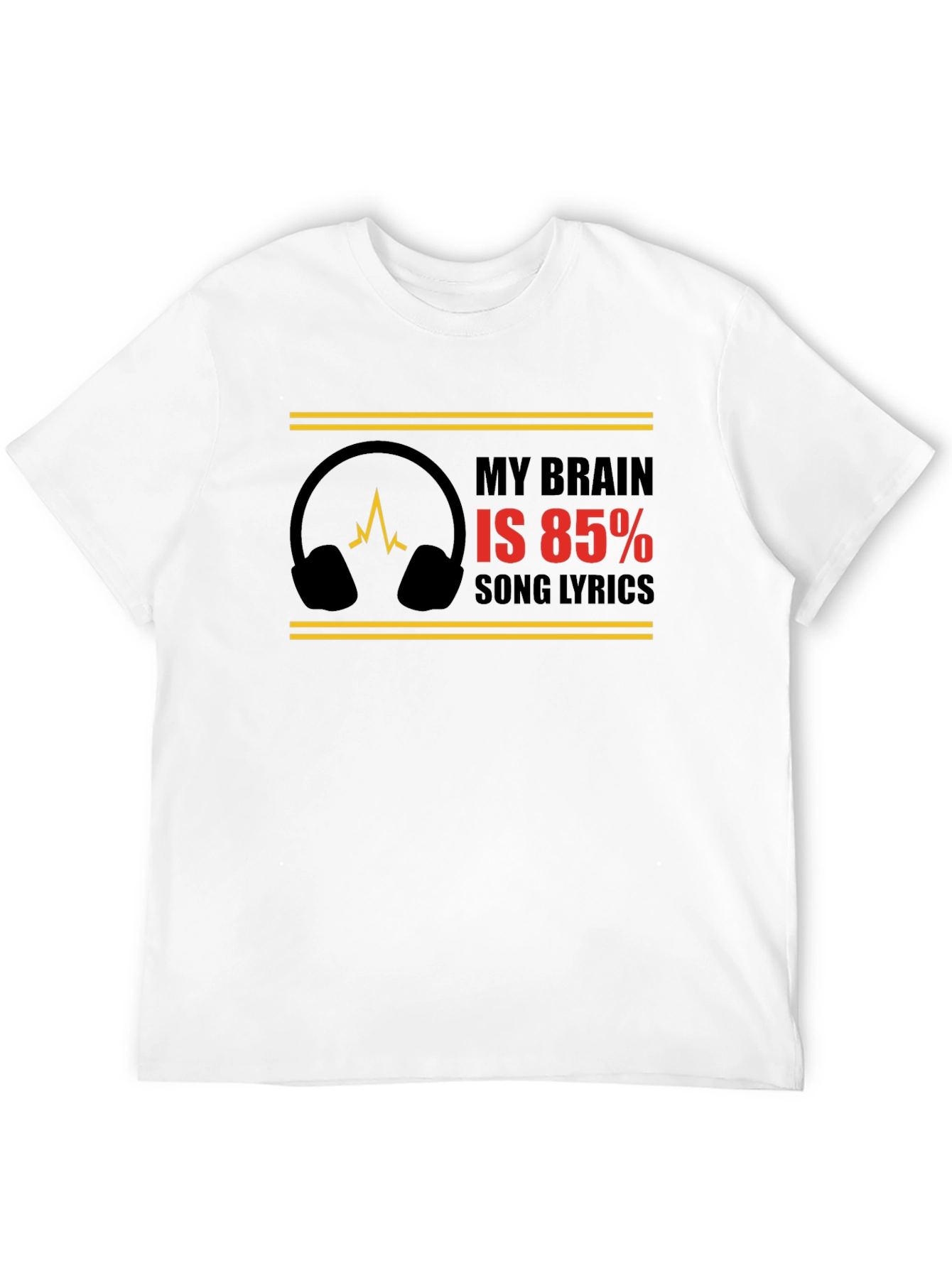 My Brain is 85% Song Lyrics Graphic Tee