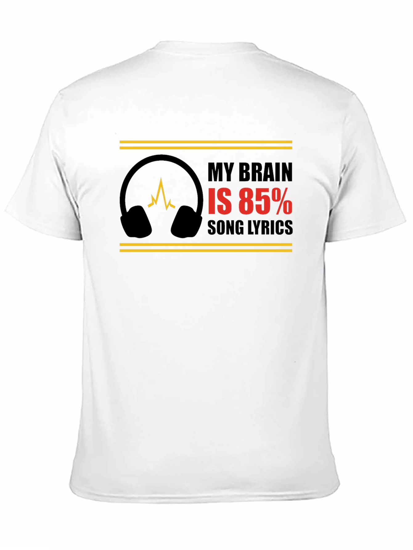 My Brain is 85% Song Lyrics Graphic Tee