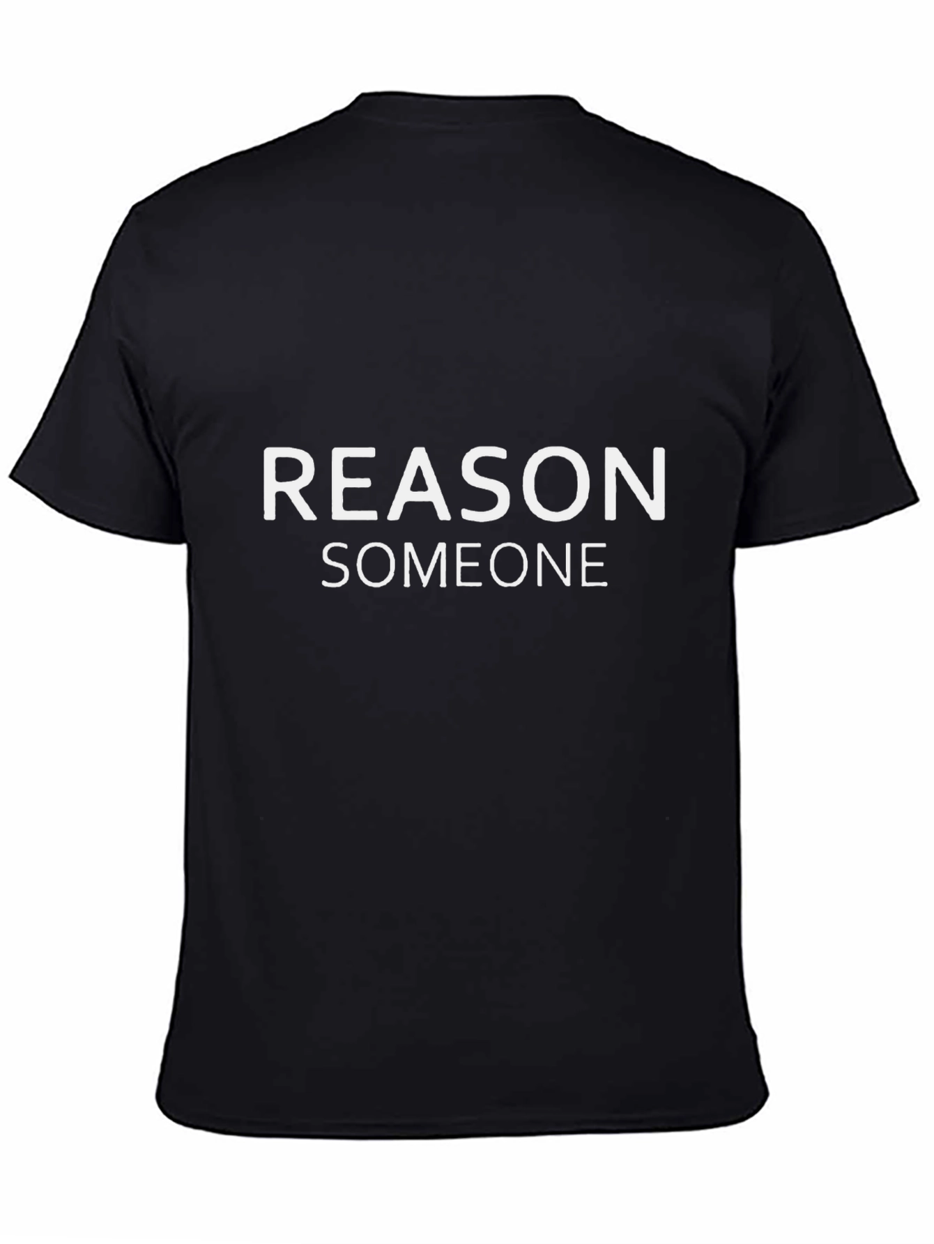 Reason Someone Black Graphic T-Shirt