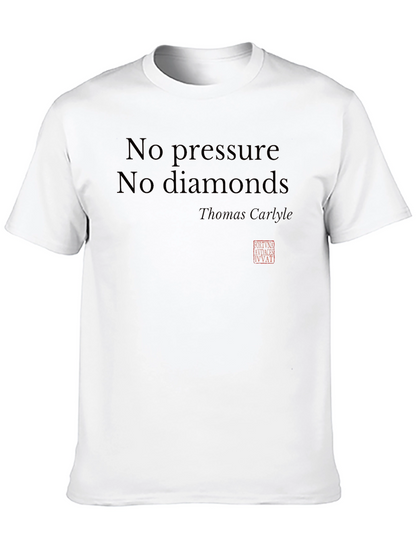 No Pressure No Diamonds Graphic T-Shirt