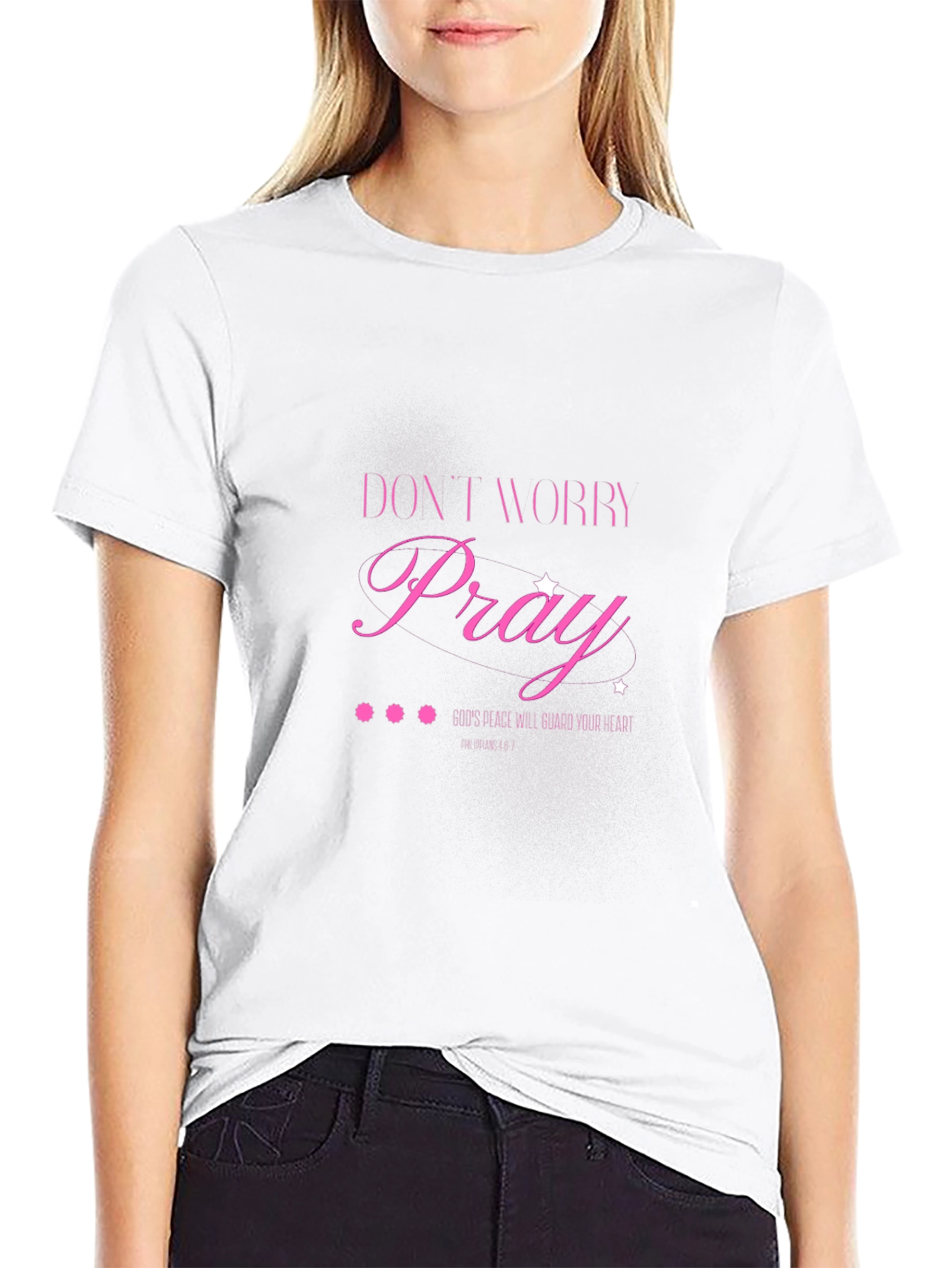 Dont Worry Pray T-Shirt