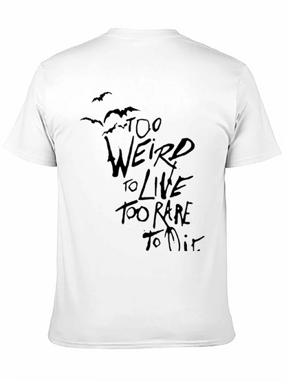 Too Weird to Live Black Graphic Tee