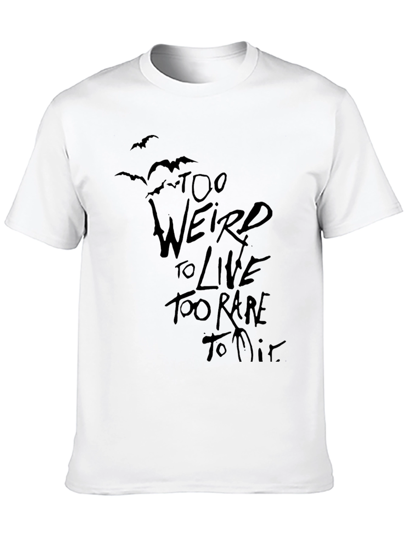 Too Weird to Live Black Graphic Tee