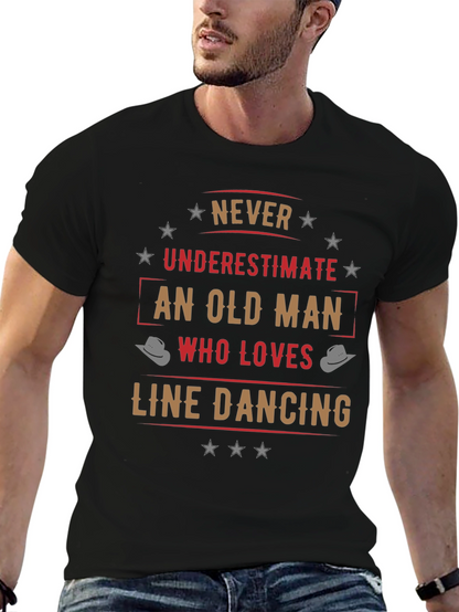 Never Underestimate Old Man Line Dancing T-Shirt