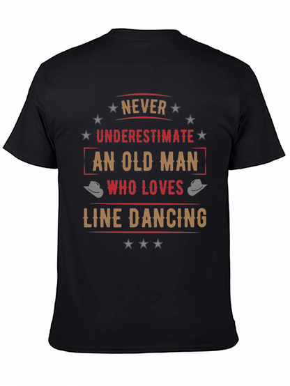 Never Underestimate Old Man Line Dancing T-Shirt