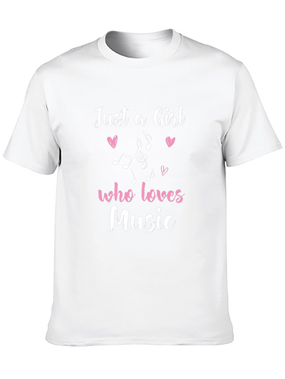 Just a Girl Who Loves Music T-Shirt