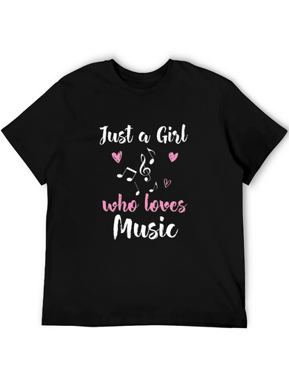Just a Girl Who Loves Music T-Shirt