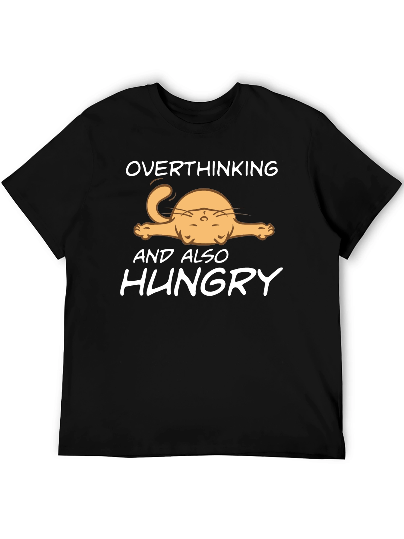 Overthinking and Also Hungry T-Shirt