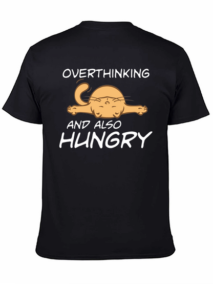 Overthinking and Also Hungry T-Shirt