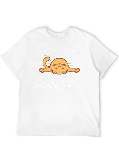 Overthinking and Also Hungry T-Shirt