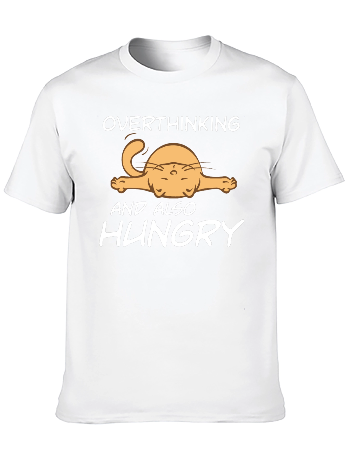Overthinking and Also Hungry T-Shirt