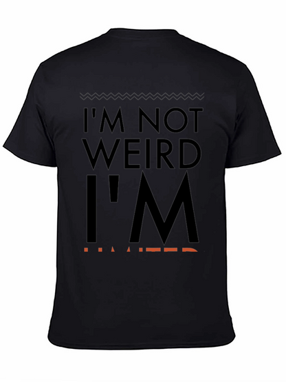 Im Not Weird Im Limited Graphic Tee
