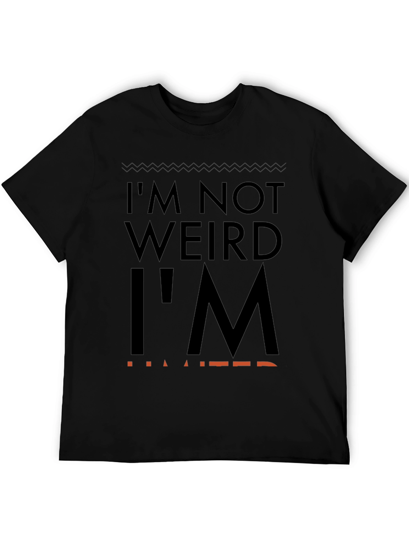 Im Not Weird Im Limited Graphic Tee