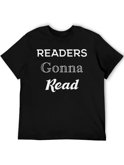 Readers Gonna Read Black T-Shirt
