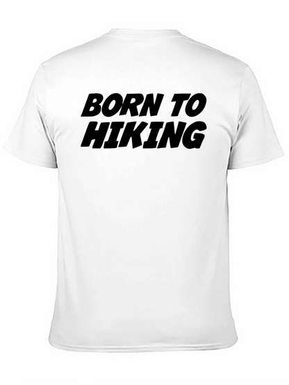 Born to Hiking Graphic T-Shirt