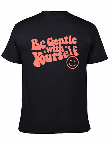 Be Gentle with Yourself Graphic Tee