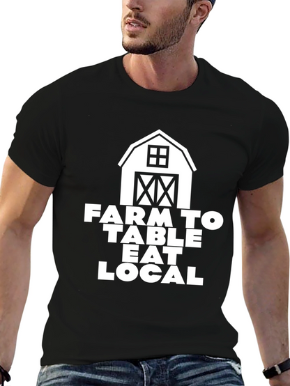 Farm To Table Eat Local T-Shirt