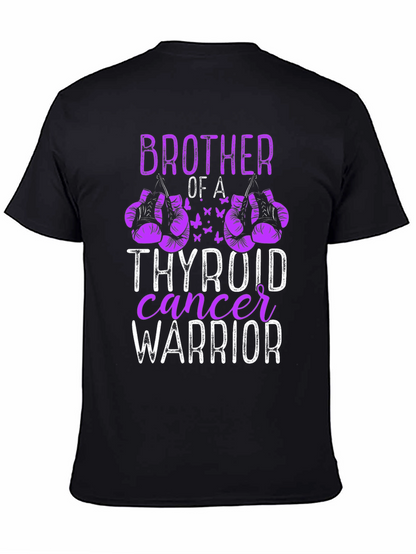 Thyroid Cancer Warrior Brother T-Shirt