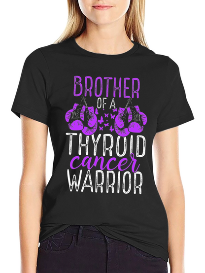 Thyroid Cancer Warrior Brother T-Shirt