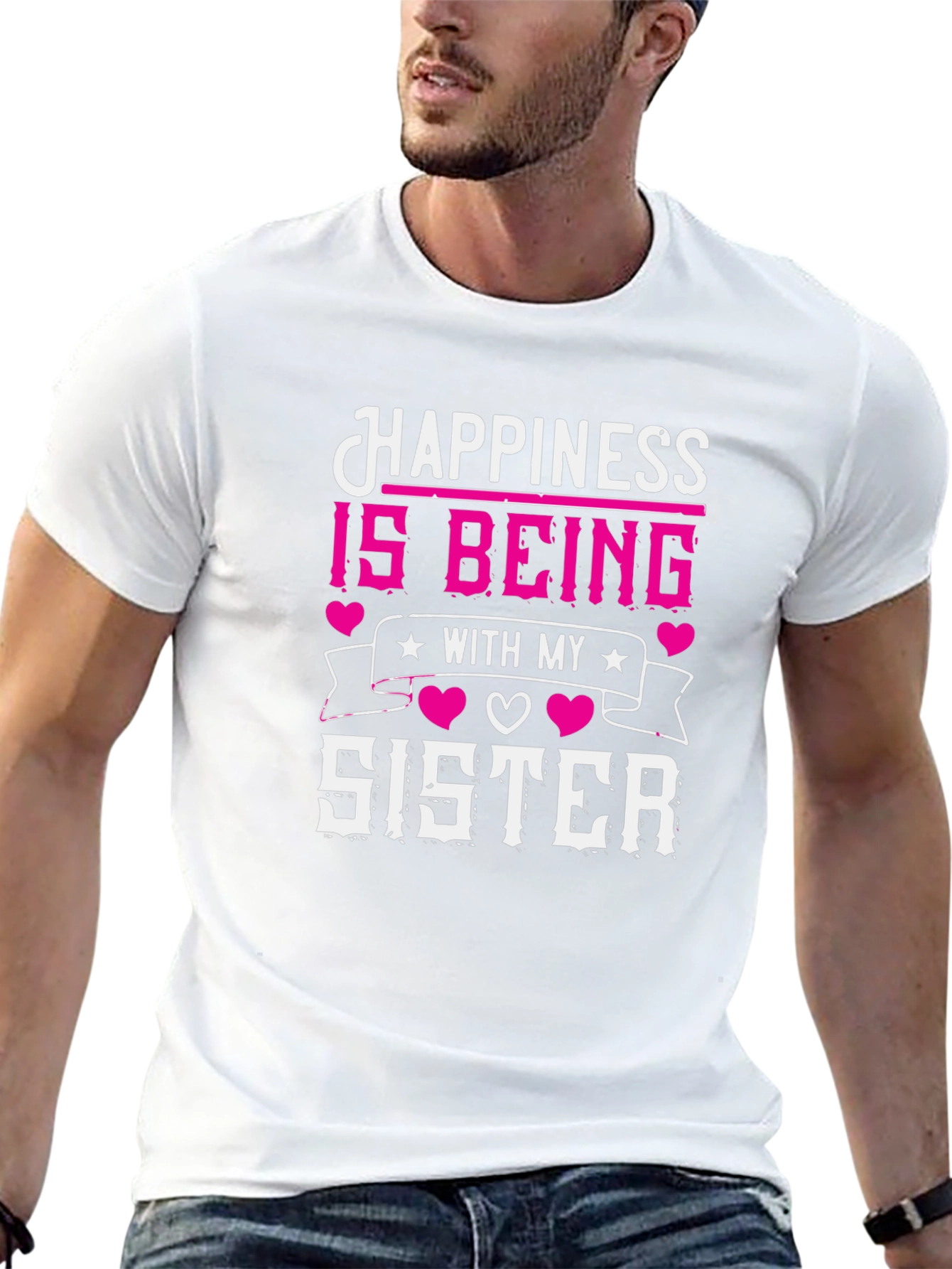 Happiness is Being With My Sister T-Shirt
