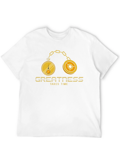 Greatness Takes Time Graphic T-Shirt