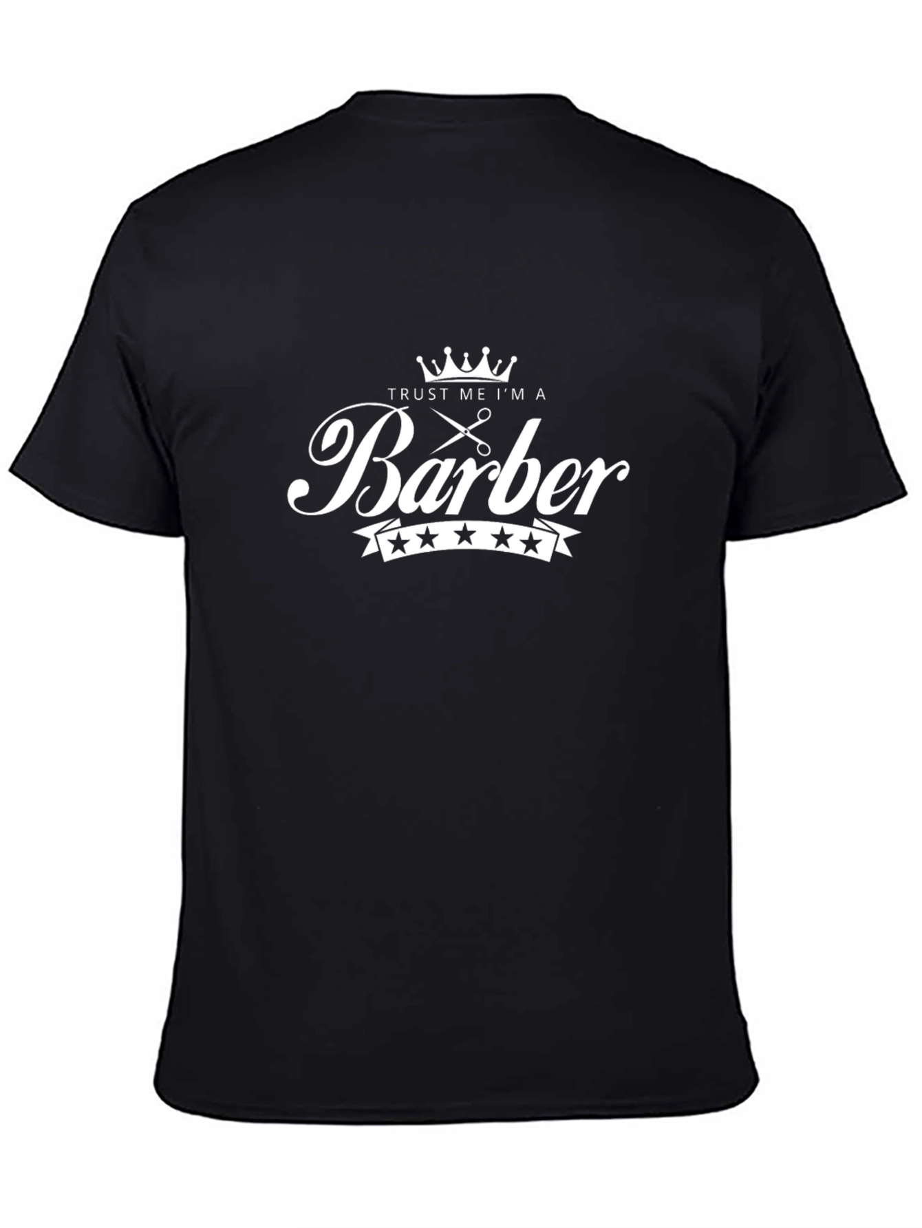 Trust Me Im A Barber T-Shirt | Graphic Tee