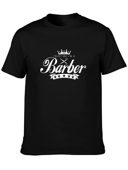 Trust Me Im A Barber T-Shirt | Graphic Tee