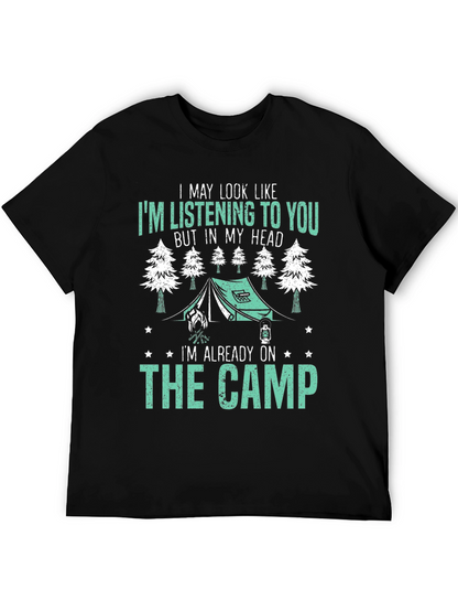 Camping Lover T-Shirt - Im Already On The Camp