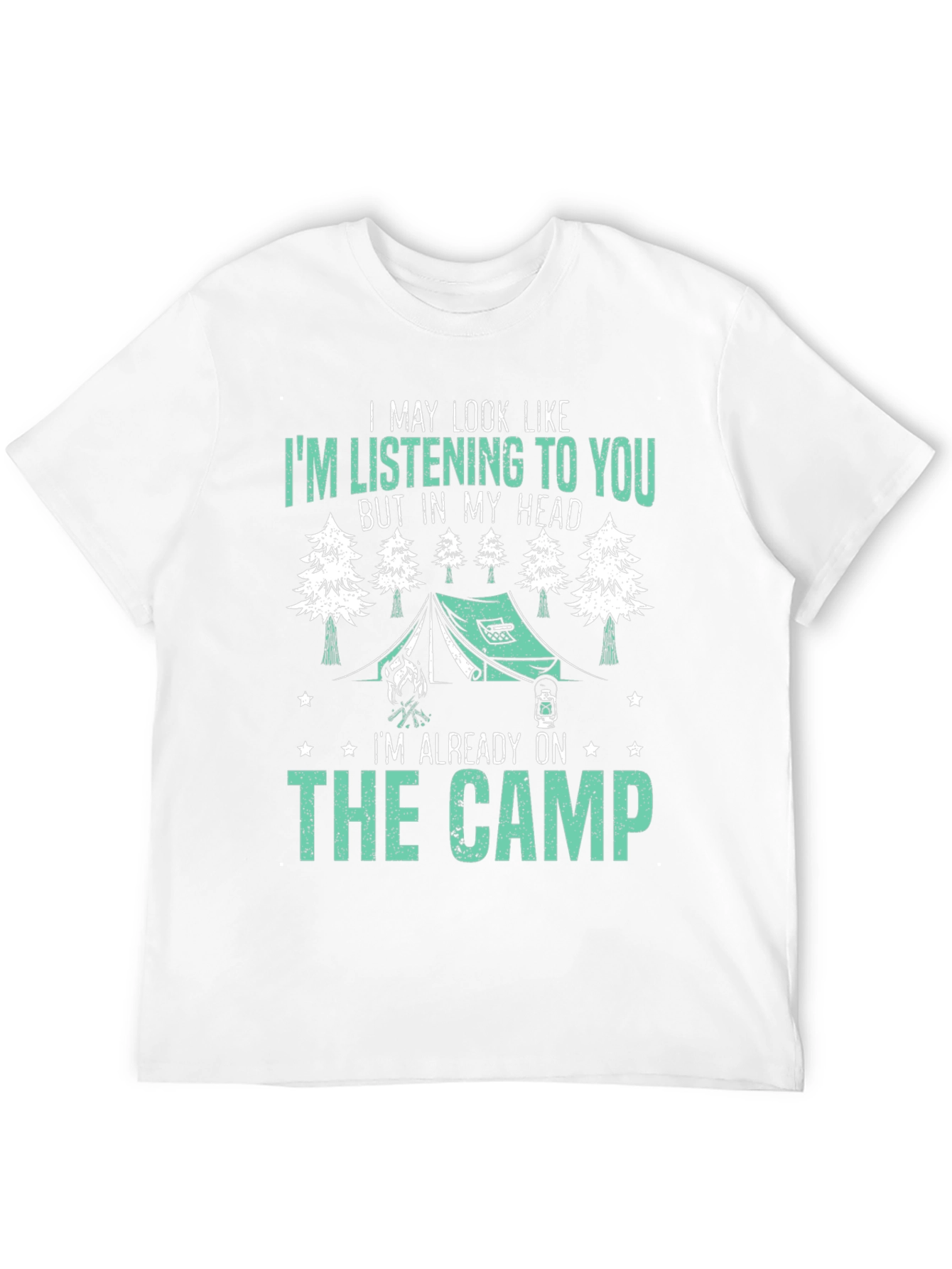 Camping Lover T-Shirt - Im Already On The Camp