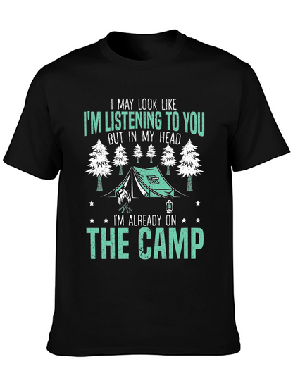 Camping Lover T-Shirt - Im Already On The Camp