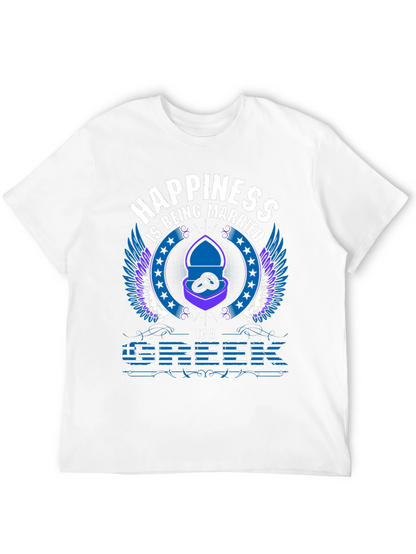 Happiness is Being Married to a Greek T-Shirt