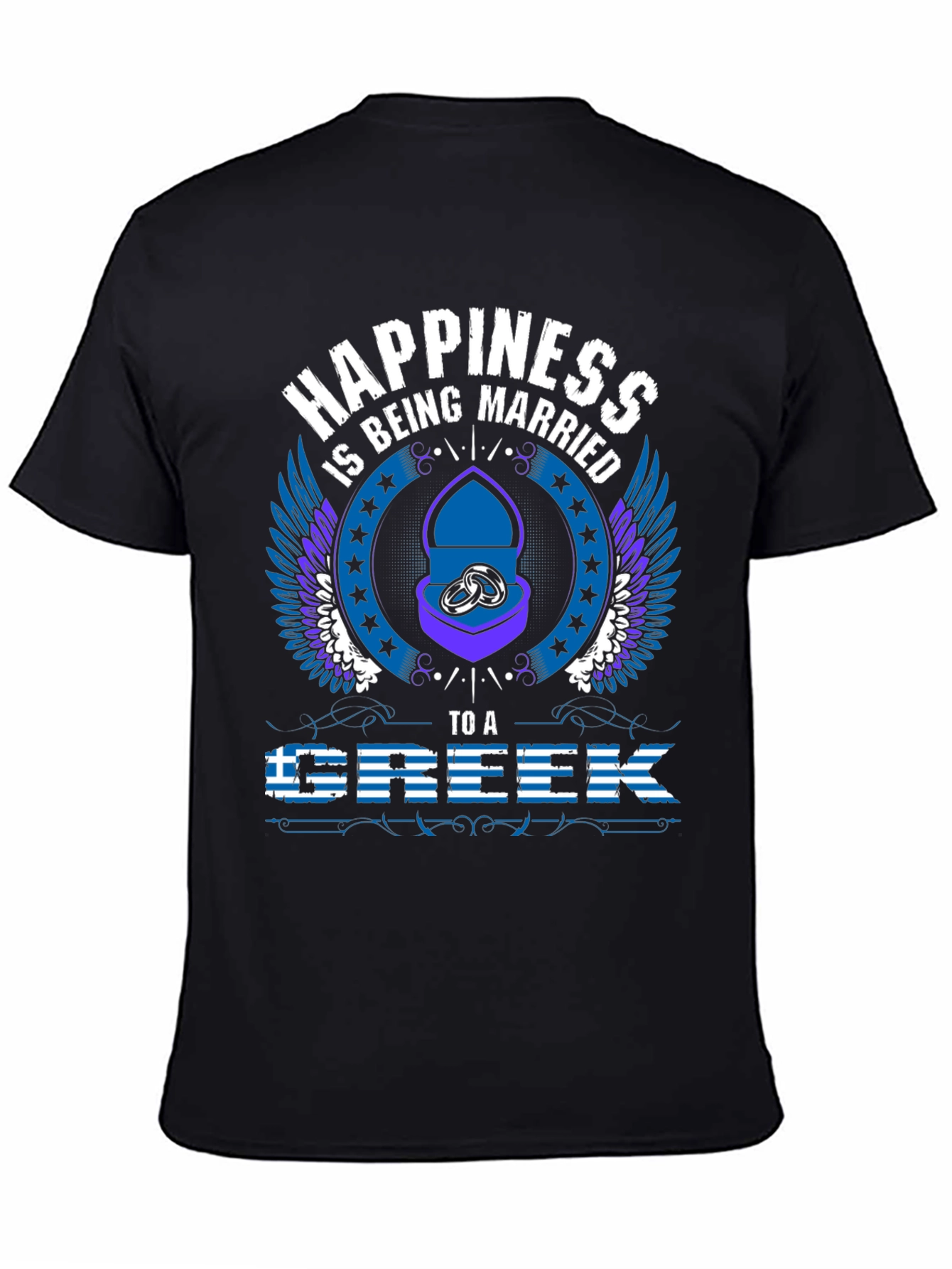 Happiness is Being Married to a Greek T-Shirt