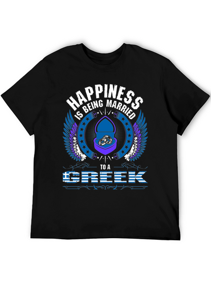 Happiness is Being Married to a Greek T-Shirt