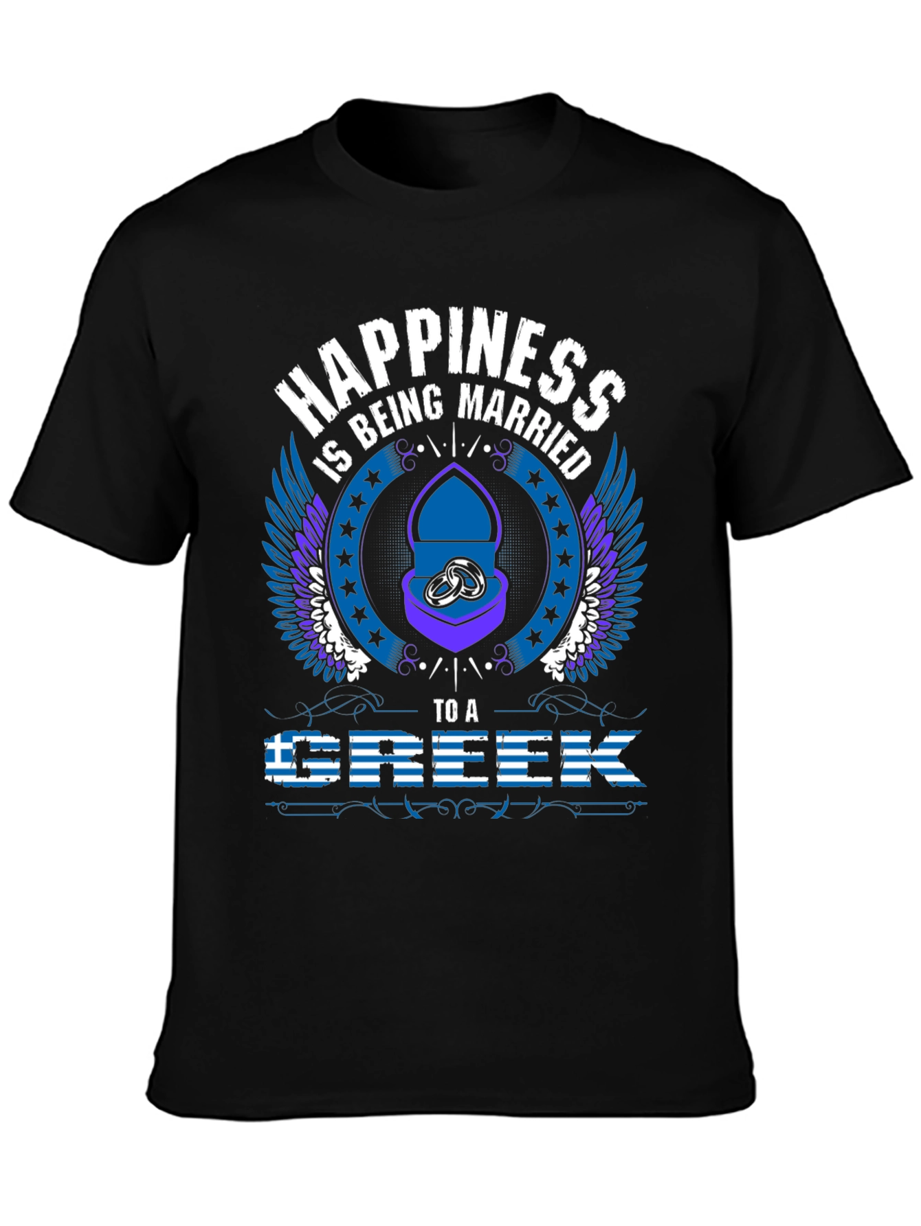 Happiness is Being Married to a Greek T-Shirt