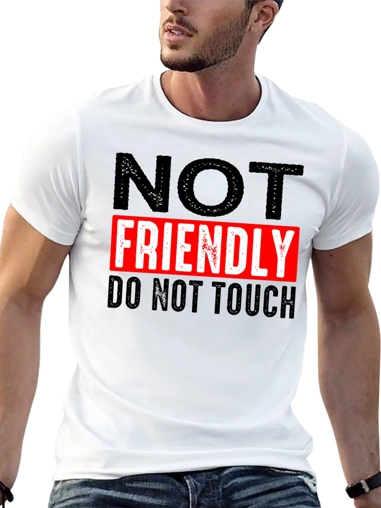 NOT FRIENDLY Do Not Touch Black T-Shirt