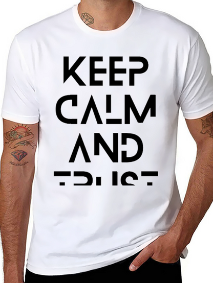 Keep Calm and Trust T-Shirt