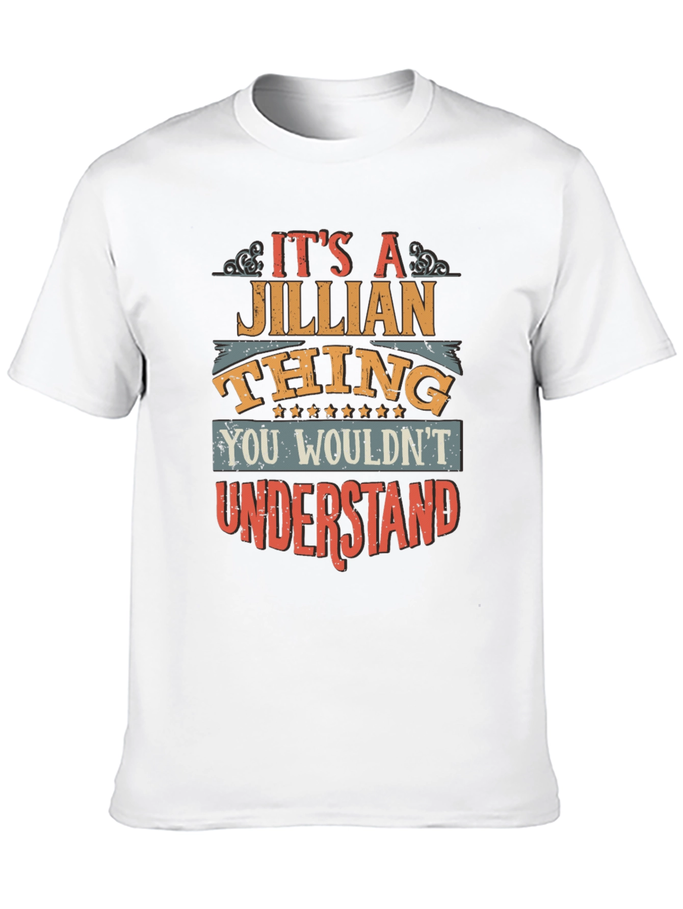 Its A Jillian Thing T-Shirt