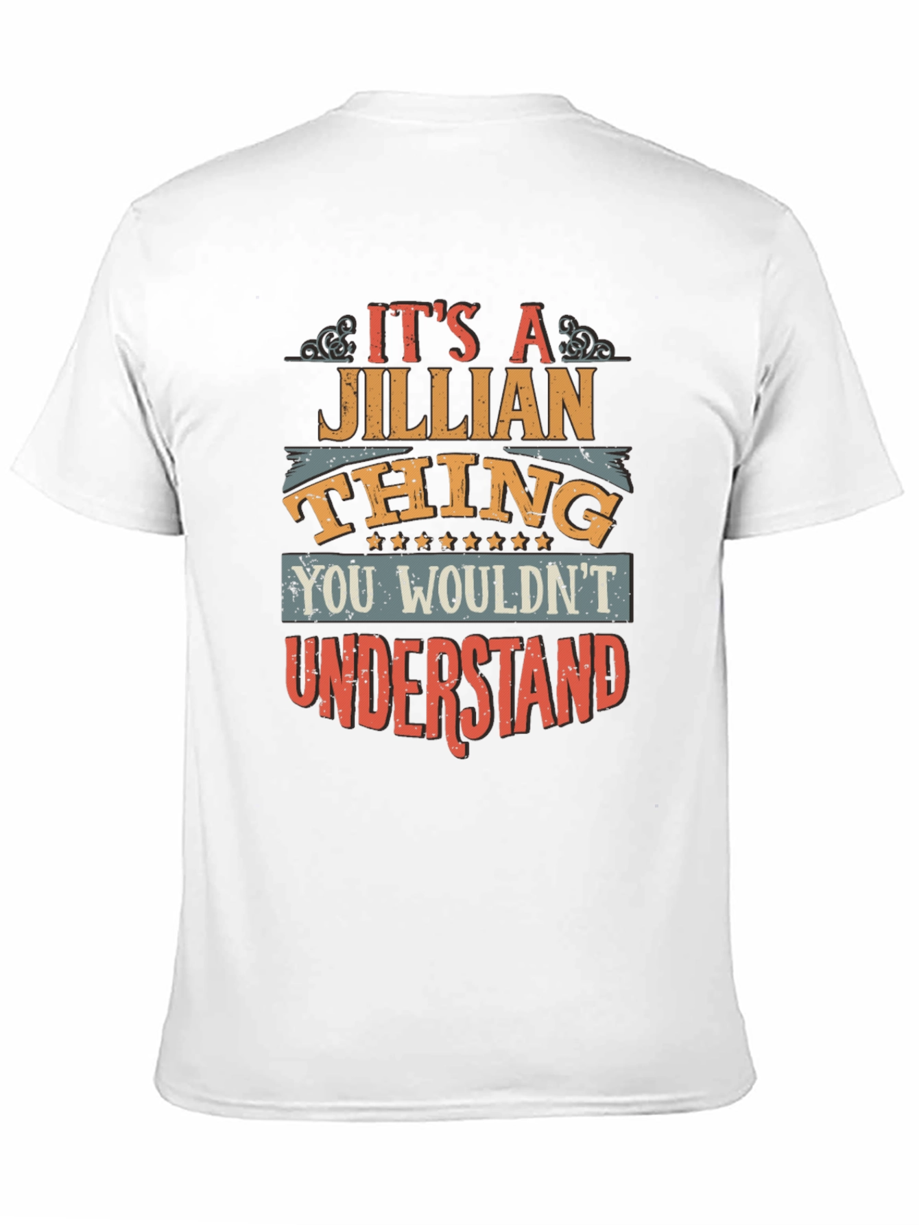 Its A Jillian Thing T-Shirt