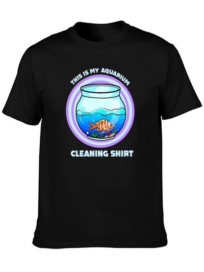 Aquarium Cleaning T-Shirt - Novelty Fish Keeper Tee