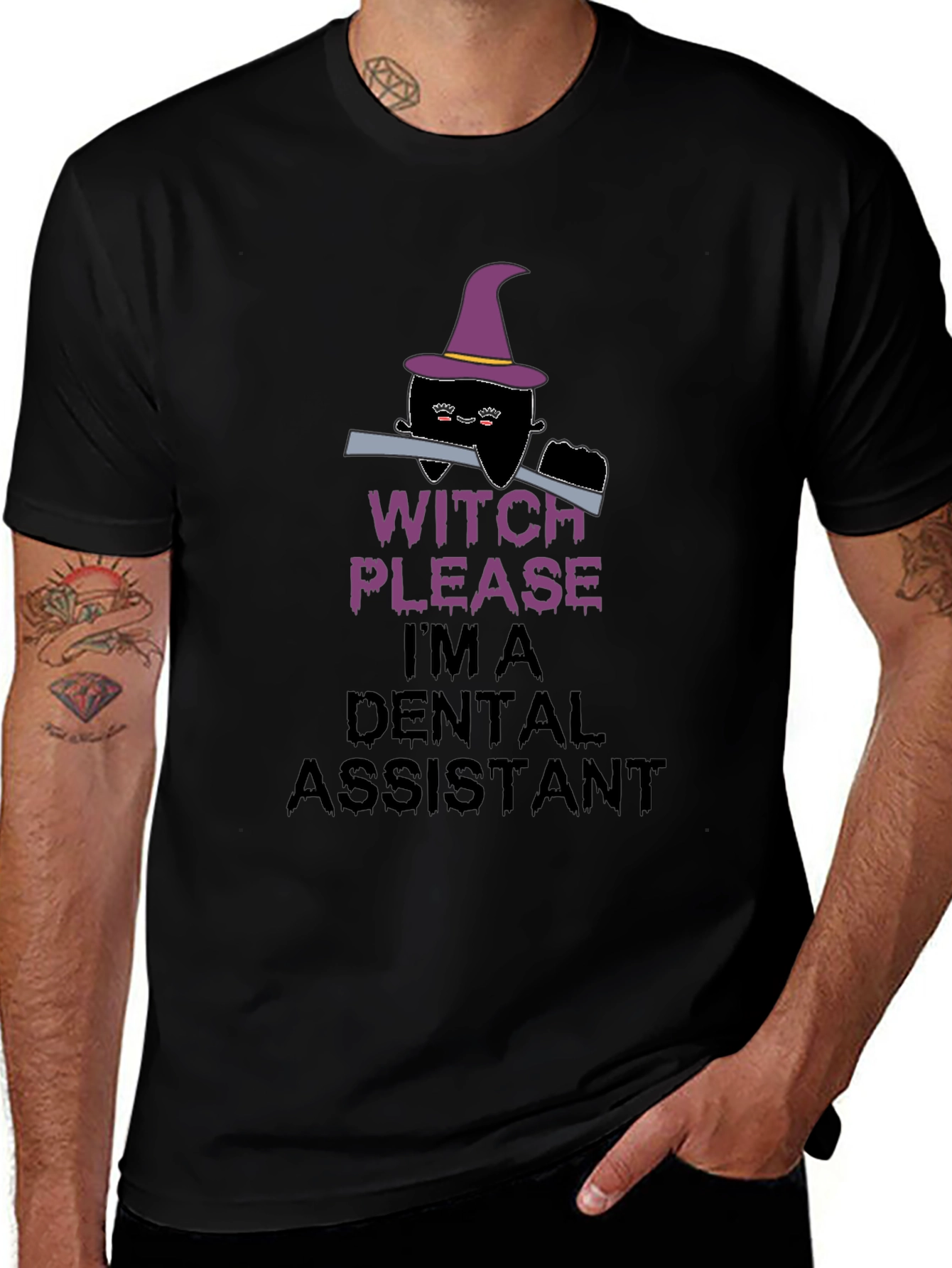 Witch Please Dental Assistant Black T-Shirt