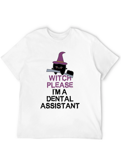 Witch Please Dental Assistant Black T-Shirt