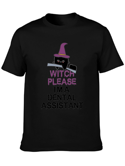 Witch Please Dental Assistant Black T-Shirt