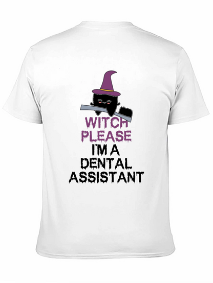 Witch Please Dental Assistant Black T-Shirt