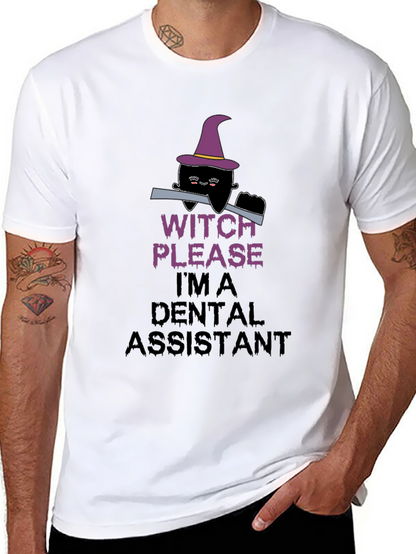 Witch Please Dental Assistant Black T-Shirt