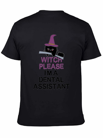 Witch Please Dental Assistant Black T-Shirt