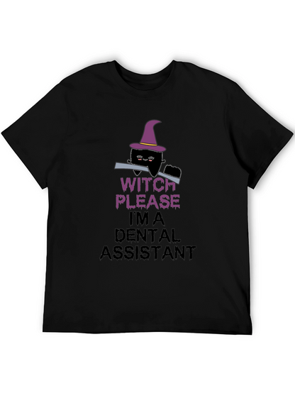 Witch Please Dental Assistant Black T-Shirt
