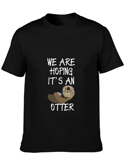 Otter Graphic Tee - Hoping Its An Otter