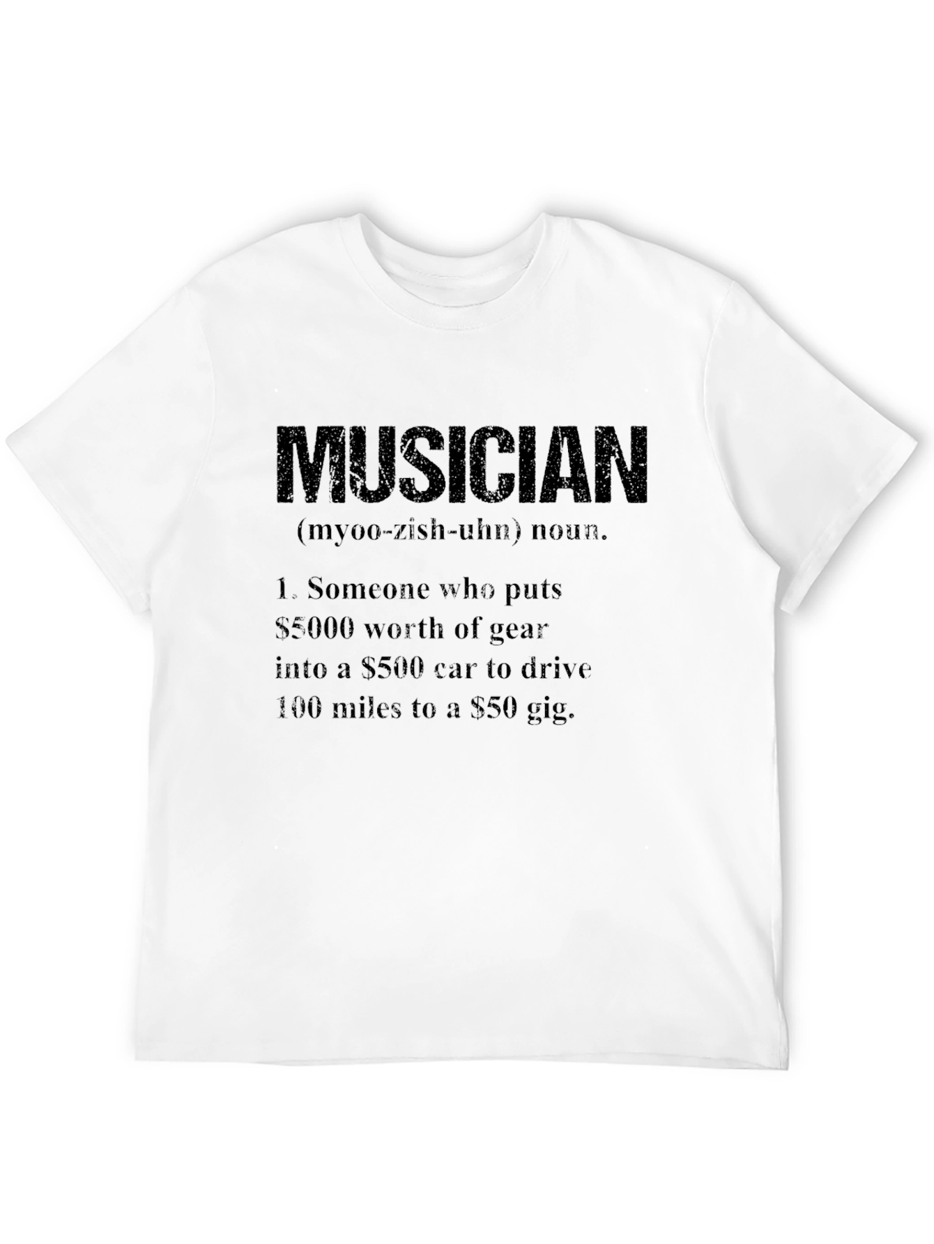 Musician Definition T-Shirt - Gear & Gig Humor