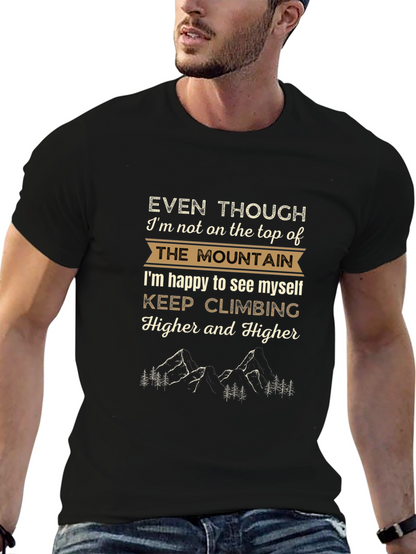 Mountain Climbing T-Shirt - Keep Climbing Higher