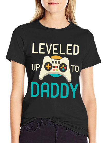 Leveled Up to Daddy T-Shirt